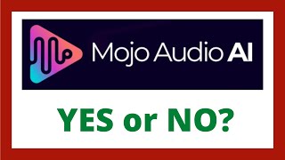 Mojo Audio AI Review - Legit Software?