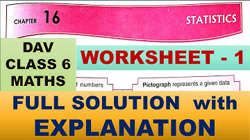 STATISTICS | DAV CLASS 6 MATHS CHAPTER 16 | WORKSHEET 1 | MATHS  SOLUTION