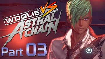 Woolie VS Astral Chain (Part 3)