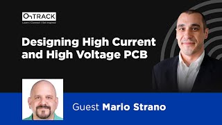 Mario Strano on 10-Ounce Copper PCBs and Design Library Migration