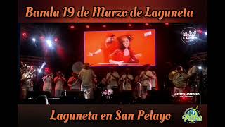 Laguneta en San Pelayo | Banda 19 de Marzo de Laguneta