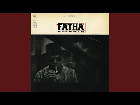 The Earl Hines Trio – Fatha – Vinyl (LP, Album, Mono), 1965
