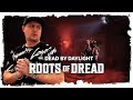 КОРНИ УЖАСА | ГЛАВА 24 | DEAD BY DAYLIGHT | РЕЛИЗНЫЙ СТРИМ