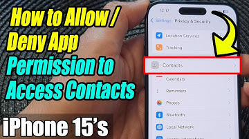 iPhone 15/15 Pro Max: How to Allow/Deny App Permission to Access Contacts