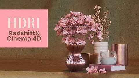 Redshift & Cinema 4D: How to use HDRI Lighting✨