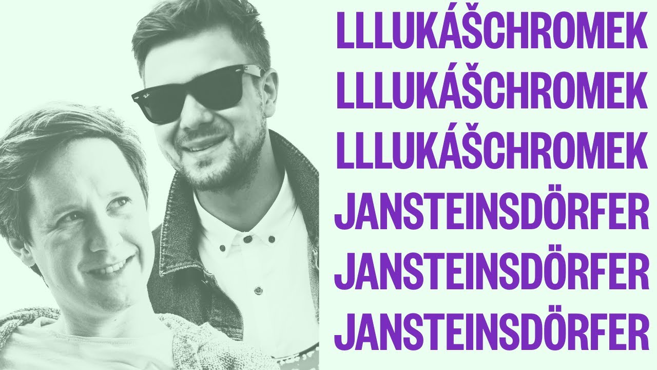 FINALFINALFINAL #3 – JAN STEINSDÖRFER & LUKÁŠ CHROMEK