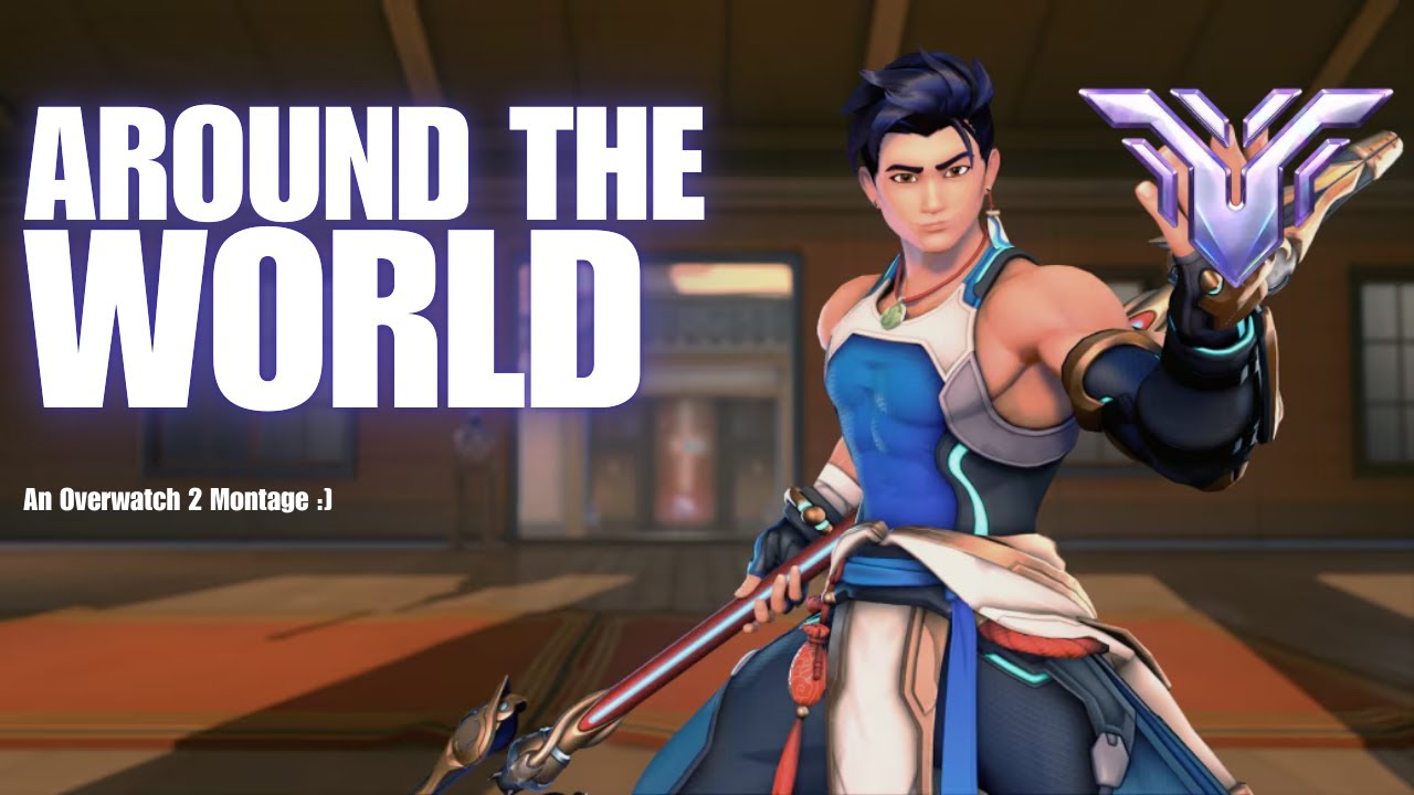 AROUND THE WORLD | Overwatch 2 Montage