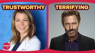 5 Fictional TV Doctors We Trust & 5 We're Scared Of