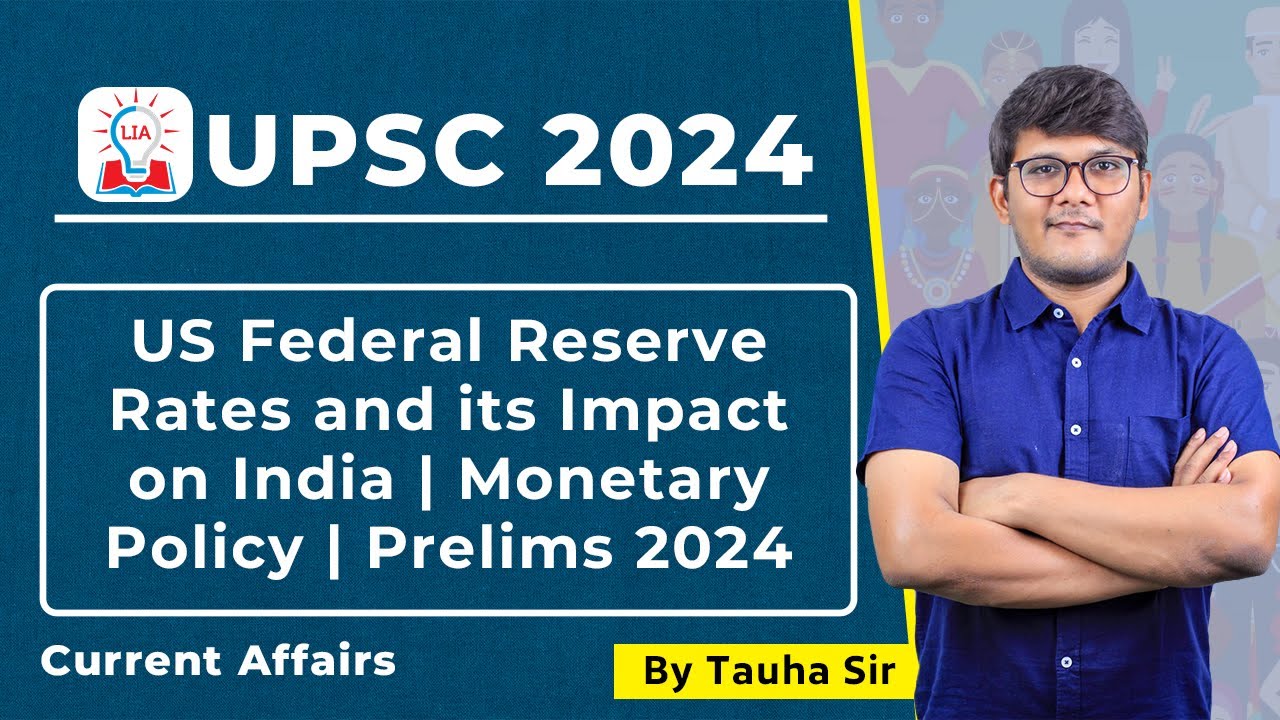US Federal Reserve Rates and Their Impact on India | Monetary Policy ...