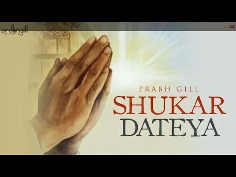 sukardatya-!!-super-hit-song-!!-shukrana.-!!-shukar-dateya-tera-shukar-dateya-!!-#ksbhagania