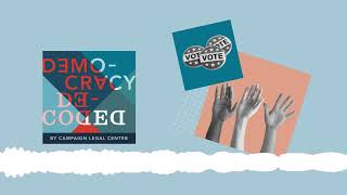 Democracy Decoded, S5E8: How New Voting Barriers Threaten Elections
