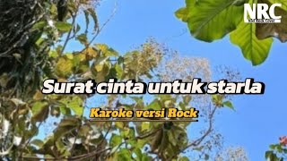 🎼Karoke Rock - surat cinta untuk starla