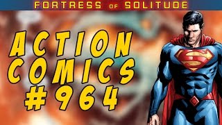 Action Comics #964 REVIEW