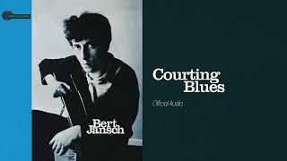 Watch Bert Jansch Courting Blues video