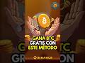 🟠Gana Bitcoin Ilimitado y GRATIS #btc #bitcoingratis #bitcoin #ganardinero #binance