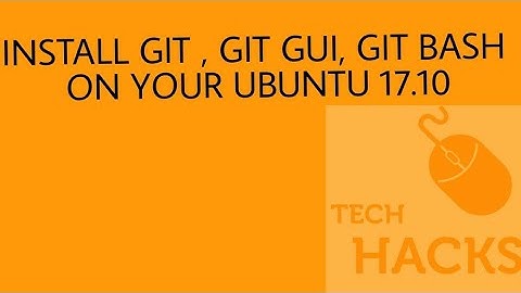 how to install git , git-gui, git-bash on UBUNTU 20.04   - 100% working