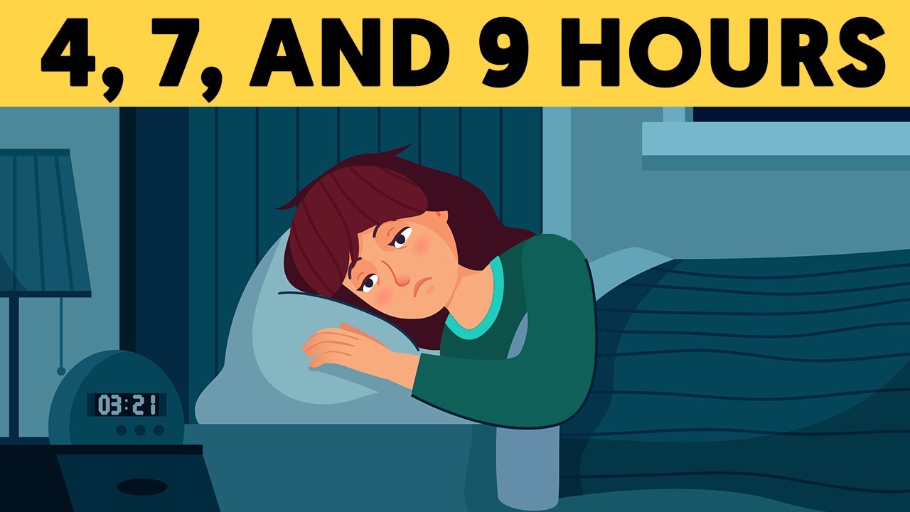 This is what happens to your body when you sleep 4, 7 and 9 hours a