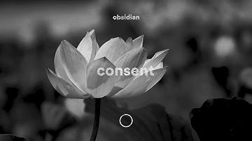 Obsidian - Consent (Official Video)