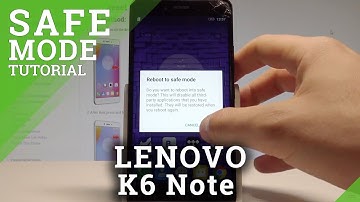 How to Boot Into Safe Mode in LENOVO K6 Note - Exit Safe Mode |HardReset.Info