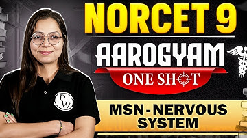 AIIMS NORCET 9 | MSN - NERVOUS SYSTEM  | ONE SHOT AAROGYAM Series | NORCET 9 Preparation #norcet