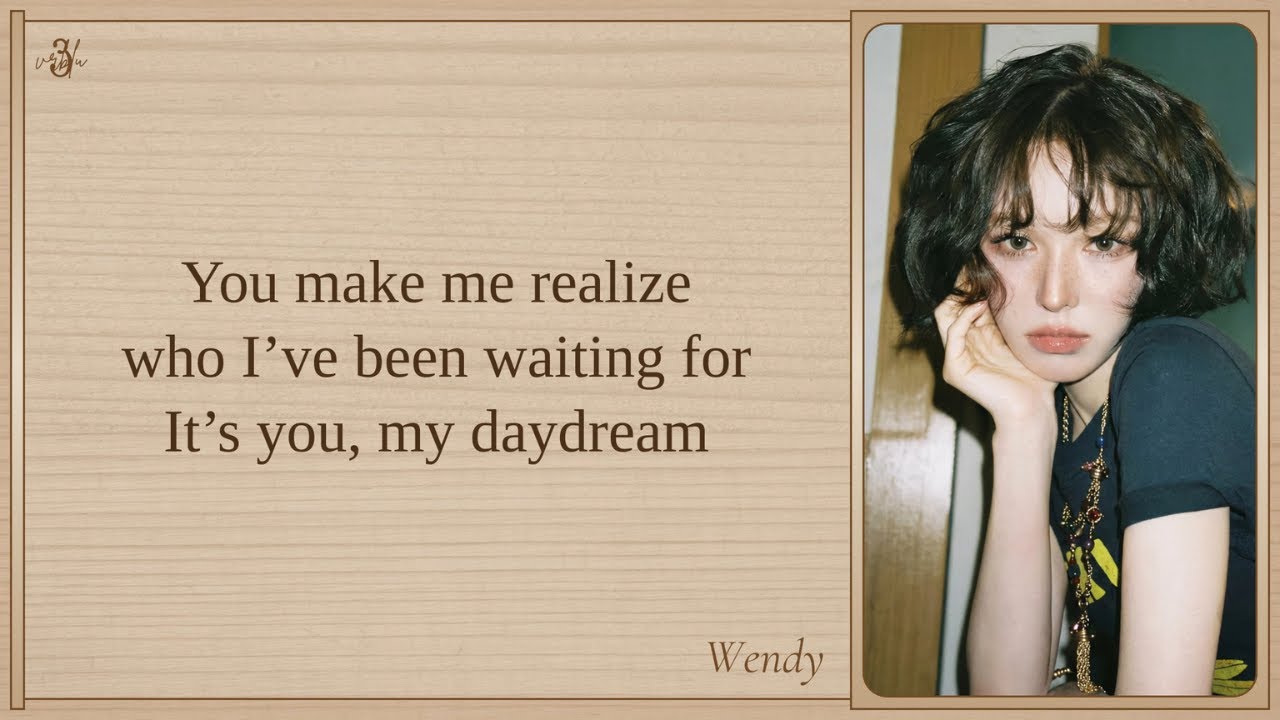 Watch WENDY 'Daydream' Easy Lyrics | Can This Love Be Translated? OST on YouTube Watch WENDY 'Daydream' Easy Lyrics | Can This Love Be Translated? OST on YouTube
