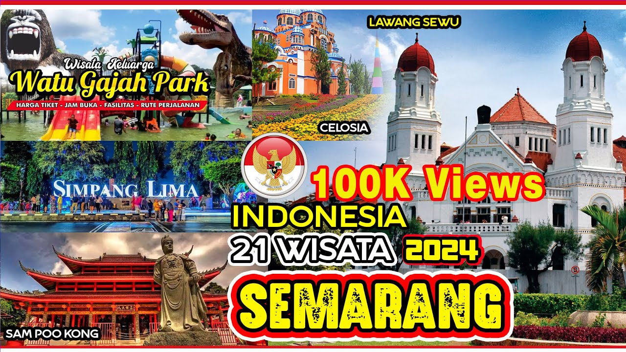 21 Tempat Wisata Terbaik di SEMARANG - INDONESIA, No. 7, 8, 10 dan 15 paling populer Tahun 2024