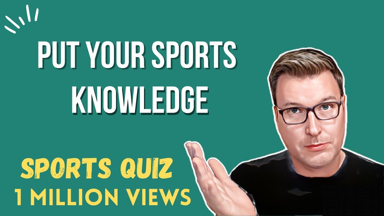Put Your Sports Knowledge to the Test Can You Answer These Trivia
