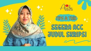 Tips Mencari Judul Skripsi Agar Cepat ACC Dosen Pembimbing