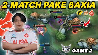 SEKALI LAGI AURA PICK HYPER BAXIA !! GILA SIH AURA !! AURA VS ONIC MATCH 2 MPL INDONESIA !!