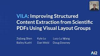 VILA: Improving Structured Content Extraction from Scientific PDFs Using Visual Layout Groups