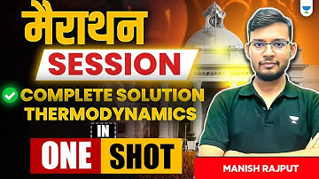 मैराथन Session | Complete Solution Thermodynamics in ONE SHOT #mr100