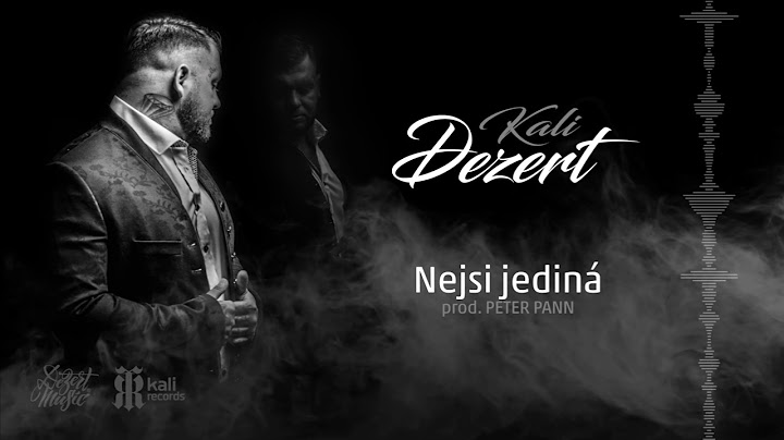 Kali - Nejsi jediná Prod. Peter Pann