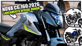 Nova Honda Cg 160 2026 - Mudou A An, Fan E Start