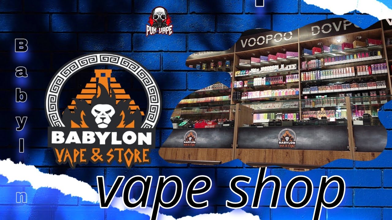 زيارة الى متجر||Babylon Vape||