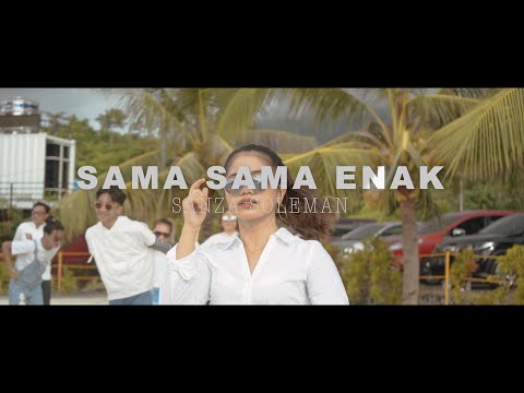 SAMA SAMA ENAK - SANZA SOLEMAN (Official Music Video)