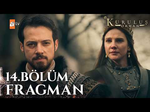 Kuruluş Orhan 14 Bölüm Fragman Savaşı Başlatan Sensin Bitirecek Olan Benim Atvturkiye 