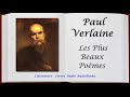 Paul Verlaine Les Plus Beaux Poèmes Paul Verlaine Les Plus Beaux Poèmes