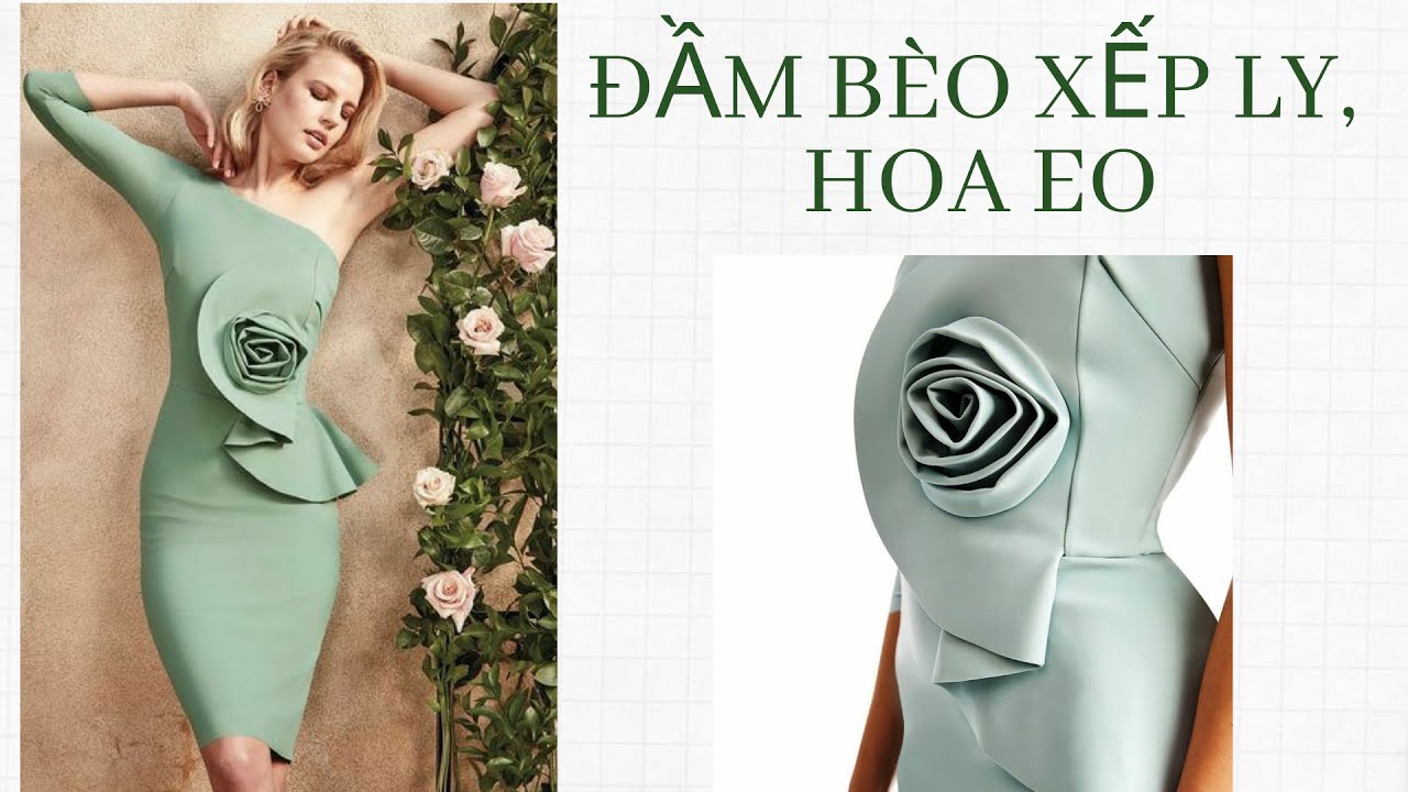 Hướng dẫn thiết kế đầm bèo xếp ly hoa eo (how to make... - youtube