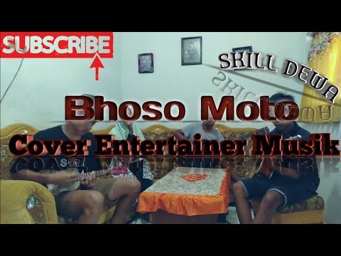 skill-dewa-"-bohoso-moto-"-ll-cover-entertainer-musik