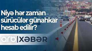 Piyada Vurulması Zamanı Niyə Hər Zaman Sürücülər Günahkar Hesab Edilir? - Arb Xəbər