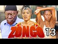 ZONGO Full Episode 13 Sandraofficial Nyotanjema Msukule Siriyako 