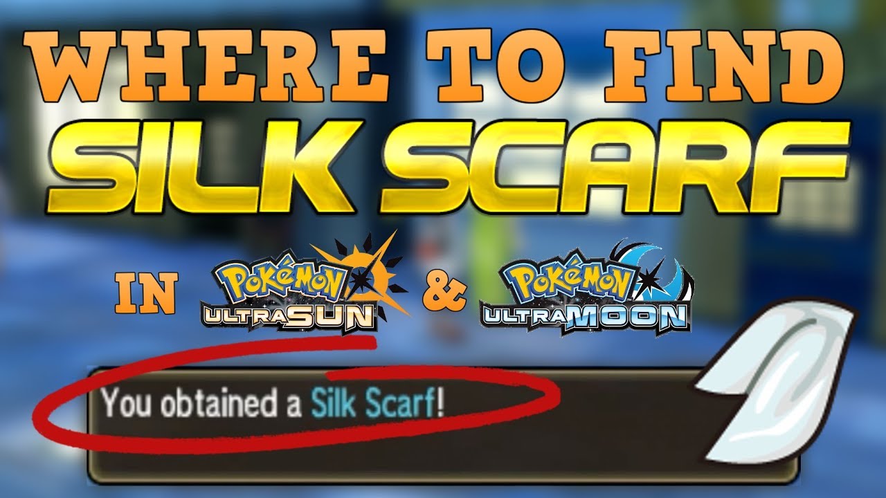 Where To Find Silk Scarf Pokemon Ultra Sun Moon Youtube