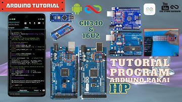TUTORIAL CARA PROGRAM ARDUINO PAKAI HP SMARTPHONE ANDROID MUDAH