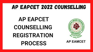 AP EAPCET 2022 COUNSELLING ll AP EAPCET COUNSELLING REGISTRATION PROCESS ll