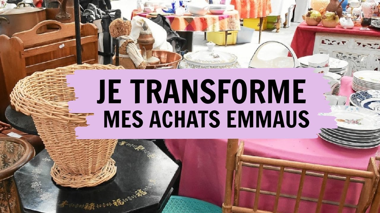 JE TRANSFORME MES ACHATS EMMAUS #5 IDÉES & ASTUCES