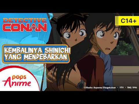 DETECTIVE CONAN: KEMBALINYA SHINICHI KUDO YANG MENDEBARKAN - COMBINED EPISODE