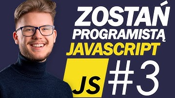 Zostań Programistą JavaScript #3 - Tablice - Kurs Javascript