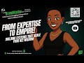 Can Your Work Wisdom Build A Business Empire?