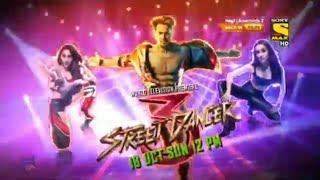 world television premiere || Street dancer 3D || 18 Oct  sun 12 || on Sony Max HD