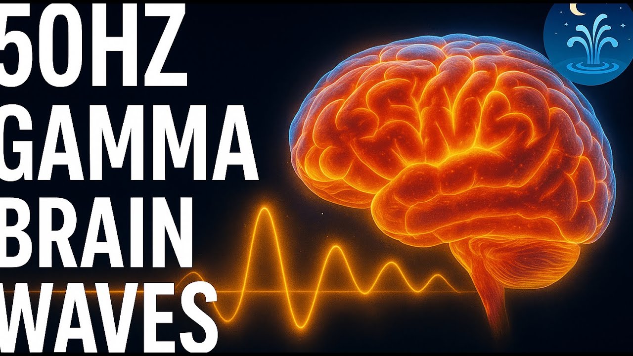 50Hz Gamma Waves (3 Hours) | Brain Power, Focus, and Meditation Music | Calm Fountain